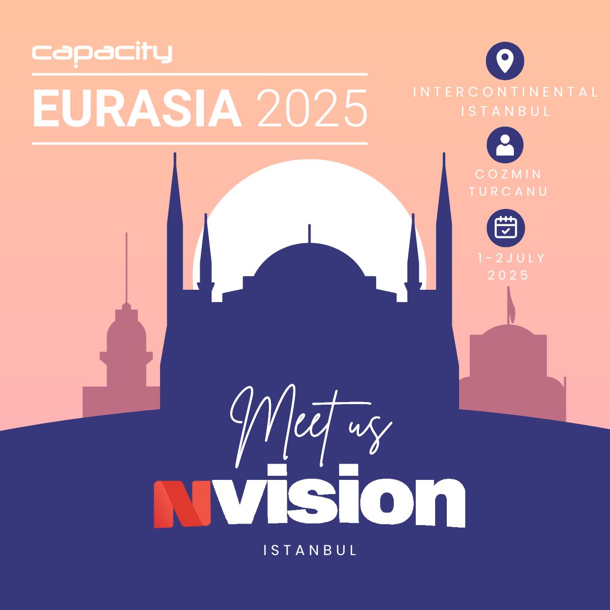 Next Vision is heading to Capacity Eurasia 2025